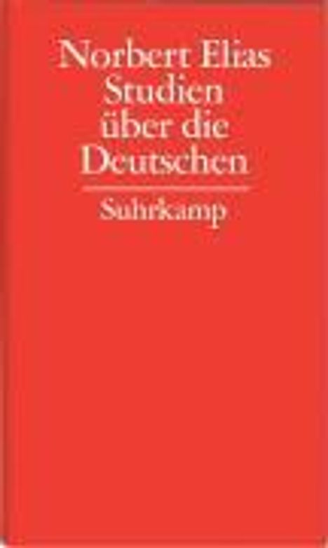 Norbert Elias: Studien über die Deutschen, Buch