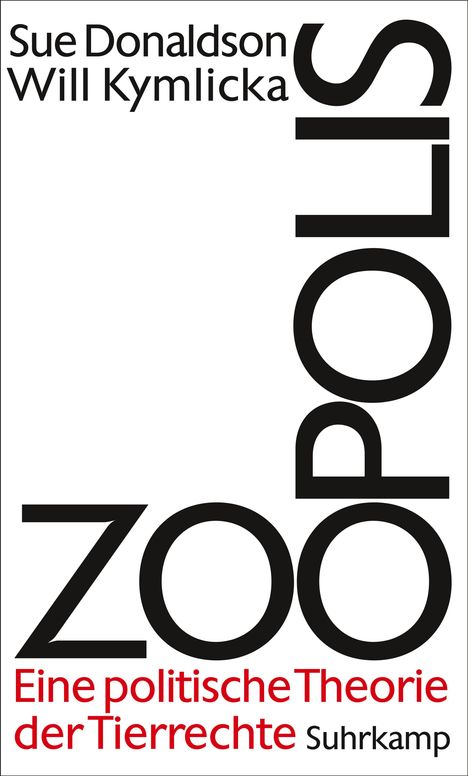 Sue Donaldson: Donaldson, S: Zoopolis, Buch