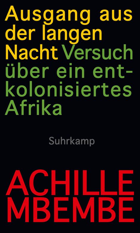 Achille Mbembe (geb. 1957): Ausgang aus der langen Nacht, Buch