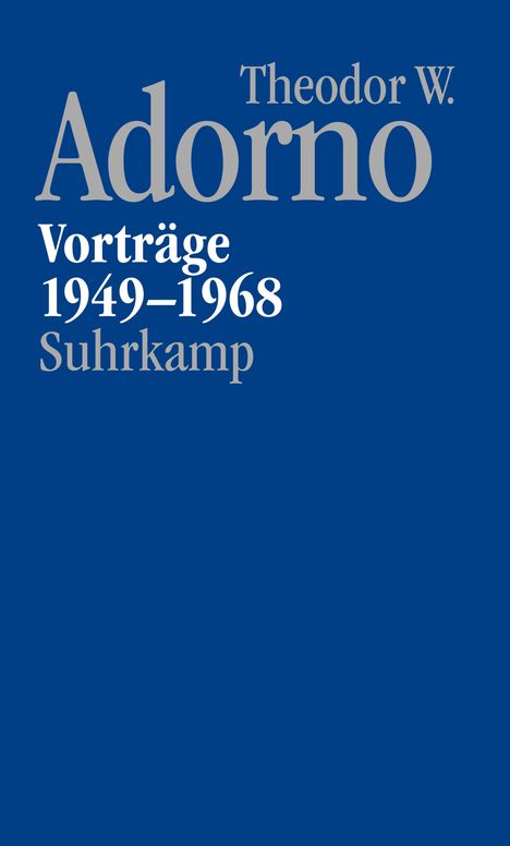 Theodor W. Adorno (1903-1969): Nachgelassene Schriften. Abteilung V: Vorträge und Gespräche, Buch