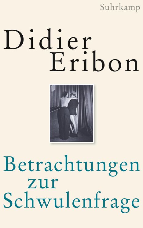 Didier Eribon: Betrachtungen zur Schwulenfrage, Buch