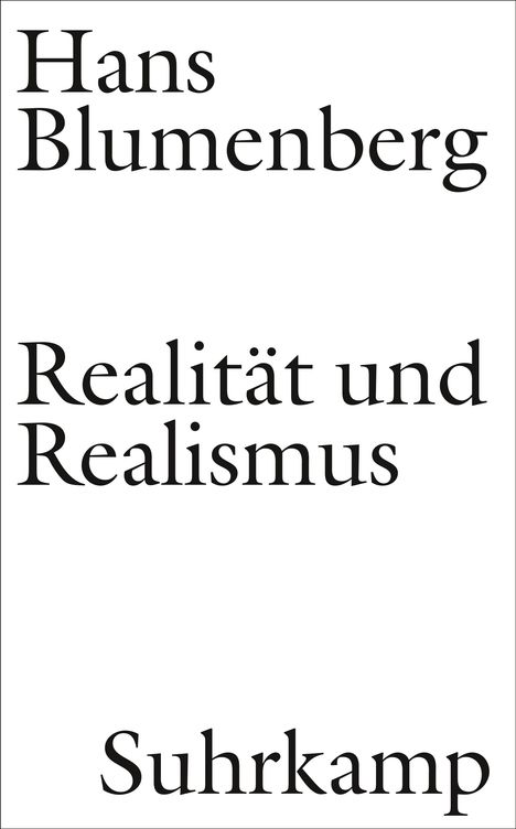 Hans Blumenberg: Realität und Realismus, Buch