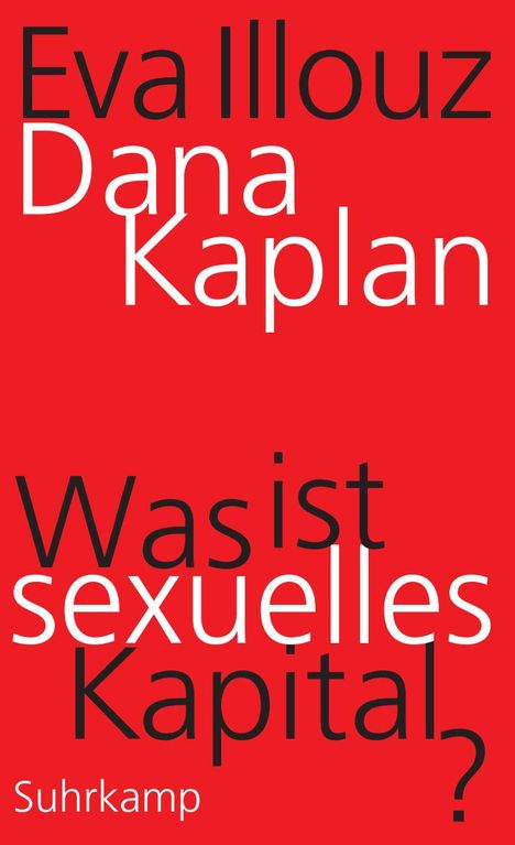 Dana Kaplan: Was ist sexuelles Kapital?, Buch