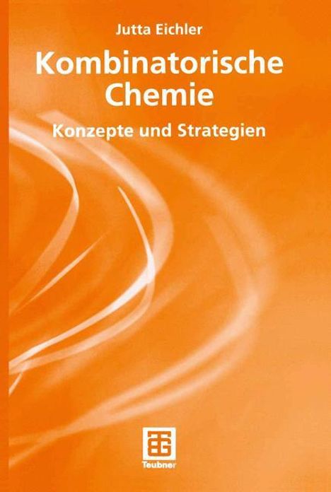 Jutta Eichler: Kombinatorische Chemie, Buch