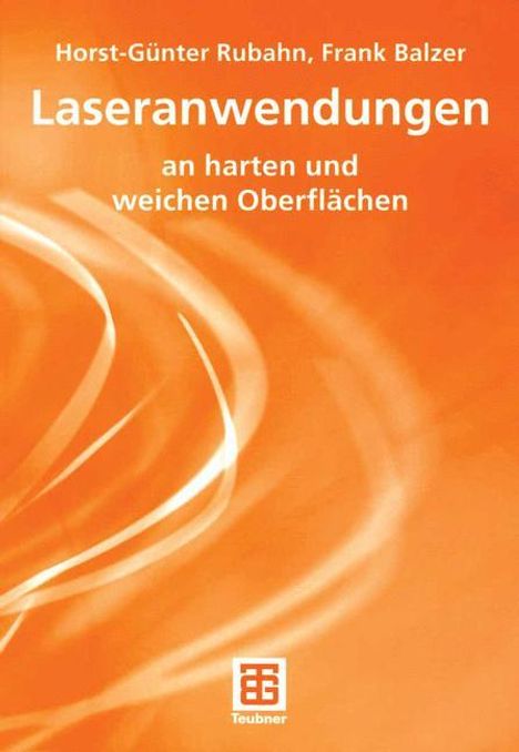 Frank Balzer: Laseranwendungen, Buch