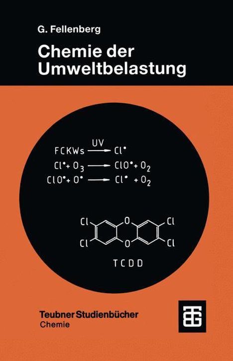 Günter Fellenberg: Chemie der Umweltbelastung, Buch