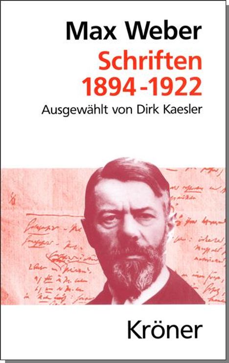 Max Weber: Schriften 1894 - 1922, Buch