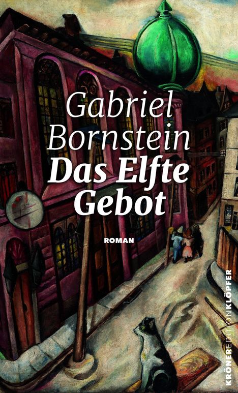 Gabriel Bornstein: Das Elfte Gebot, Buch