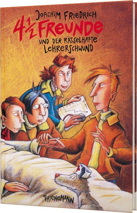 Joachim Friedrich: 4 1/2 Freunde und der rätselhafte Lehrerschwund, Buch
