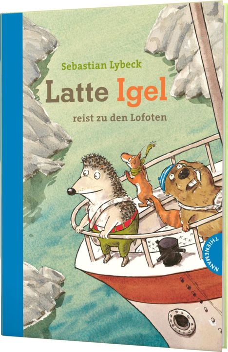 Sebastian Lybeck: Latte Igel reist zu den Lofoten, Buch