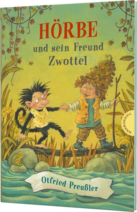 Otfried Preußler: Hörbe und sein Freund Zwottel, Buch