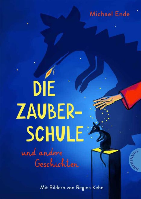 Michael Ende: Die Zauberschule, Buch