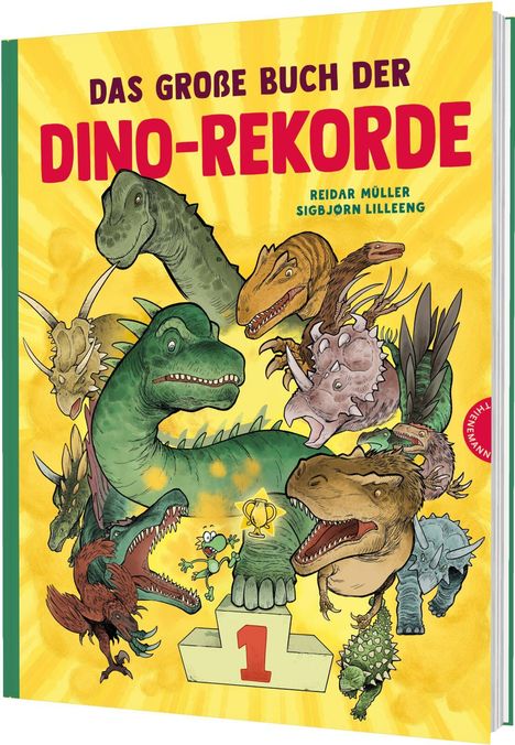 "Das Große Buch der Dino-Rekorde" oben, Autoren: Reidar Müller, Sigbjørn Lilleeng. Illustration: Verschiedene Dinosaurier um Trophäe.
