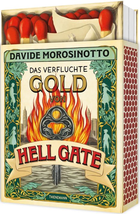 Text: "Davide Morosinotto, Das verfluchte Gold von Hell Gate." Streichholzschachtel-Motiv mit Flammen und einem Schlüssel.