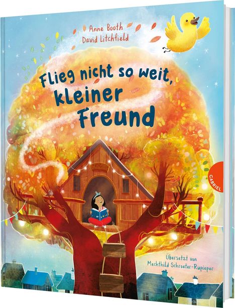 Anne Booth: Flieg nicht so weit, kleiner Freund, Buch