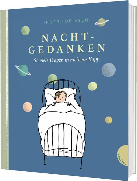 Text: "INGER TOBIASEN, NACHTGEDANKEN, So viele Fragen in meinem Kopf." Illustration: Kind im Bett mit Planeten.
