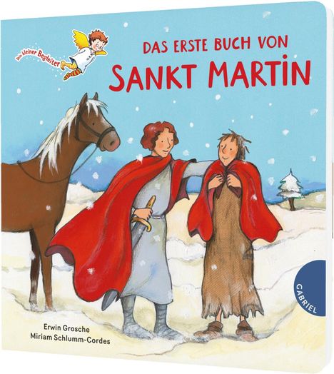 Texte: "Das erste Buch von Sankt Martin". Illustration: Sankt Martin teilt Mantel mit Armen in verschneiter Landschaft.