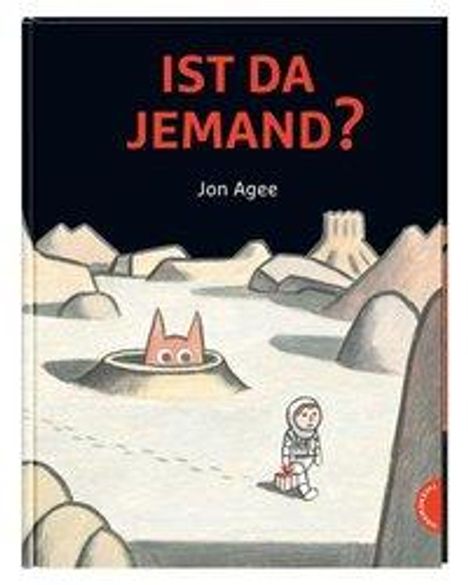 Jon Agee: Ist da jemand?, Buch