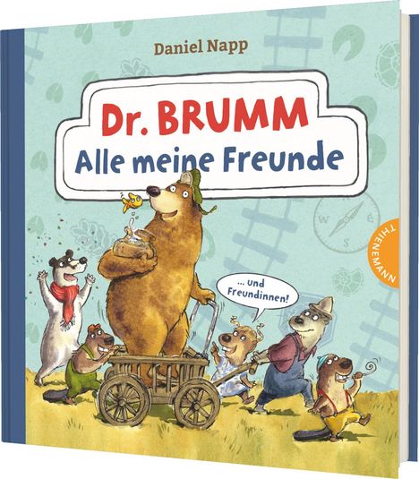 Daniel Napp: Dr. Brumm: Alle meine Freunde, Buch
