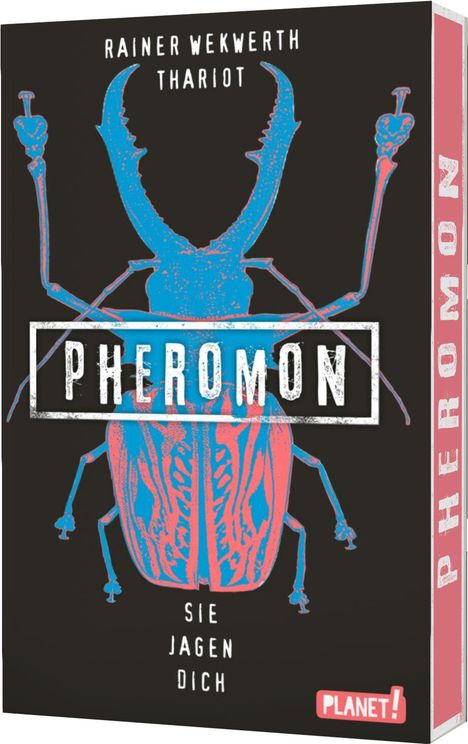 Rainer Wekwerth: Pheromon 3: Sie jagen dich, Buch
