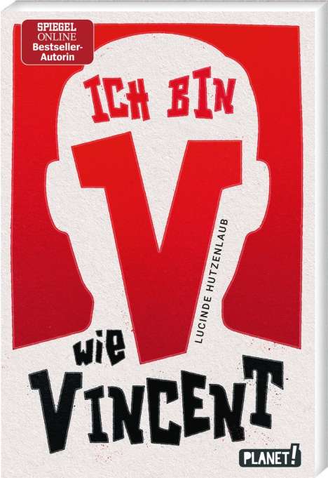 Lucinde Hutzenlaub: Ich bin V wie Vincent, Buch