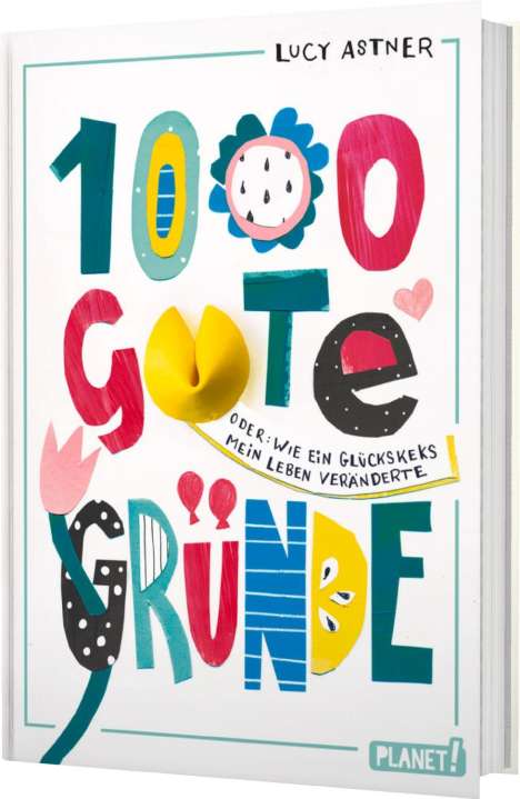 Lucy Astner: 1000 gute Gründe, Buch