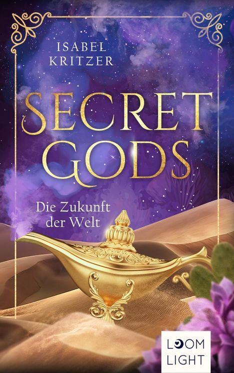 Isabel Kritzer: Secret Gods 2: Die Zukunft der Welt, Buch