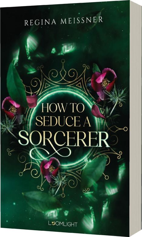 Regina Meissner: How to Seduce a Sorcerer, Buch