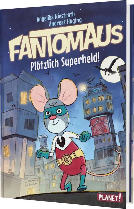 Angelika Niestrath: Fantomaus: Plötzlich Superheld!, Buch