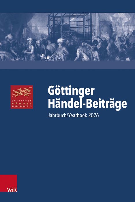 Text: "Göttinger Händel-Beiträge. Jahrbuch/Yearbook 2026." Enthält ein rotes Logo mit Noten. Oben eine historische Illustration.