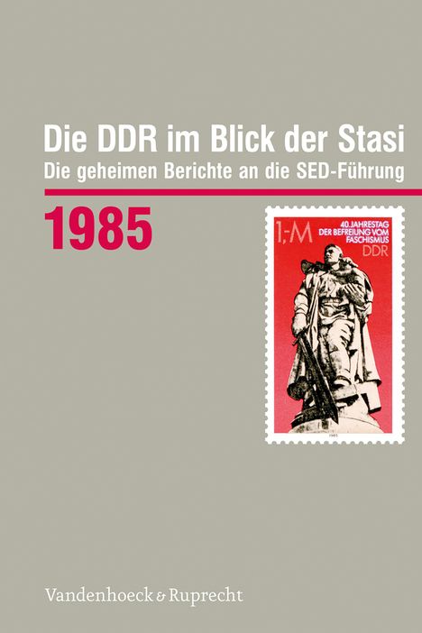 Die DDR im Blick der Stasi 1985, Buch