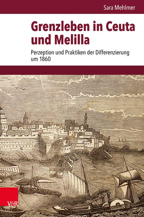 Sara Mehlmer: Grenzleben in Ceuta und Melilla, Buch