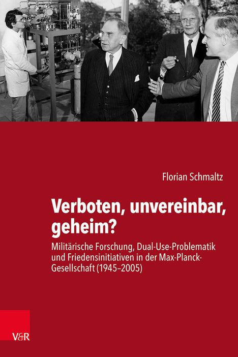 Florian Schmaltz: Verboten, unvereinbar, geheim?, Buch