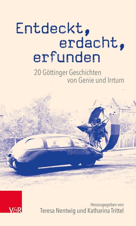 Entdeckt, erdacht, erfunden, Buch