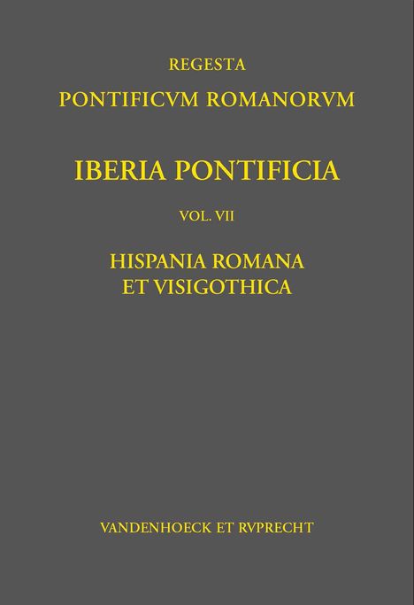 Katharina Knie: Iberia Pontificia. Vol. VII, Buch