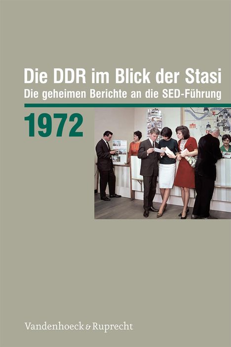 Die DDR im Blick der Stasi 1972, Buch