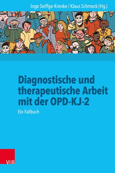 Diagnostische und therapeutische Arbeit mit der OPD-KJ-2, Buch