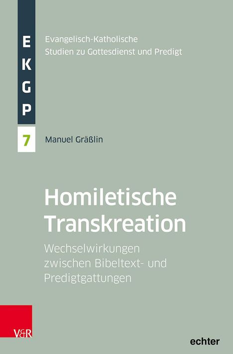 Manuel Gräßlin: Homiletische Transkreation, Buch