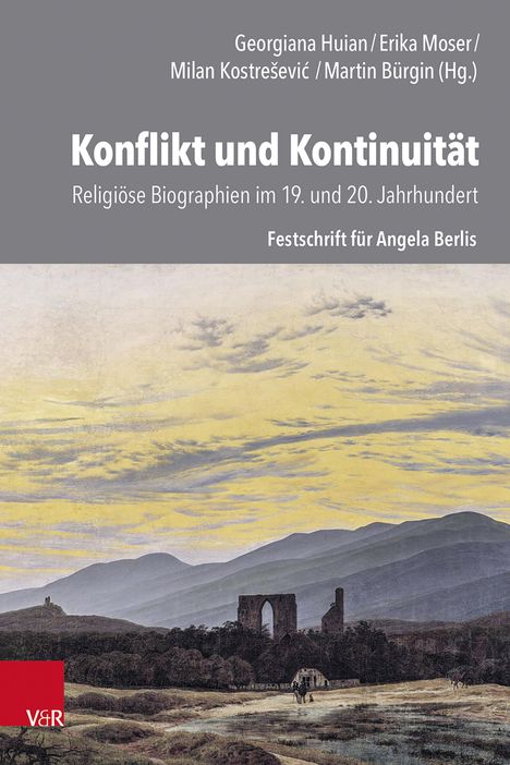 Konflikt und Kontinuität: Religiöse Biographien im 19. und 20. Jahrhundert, Buch