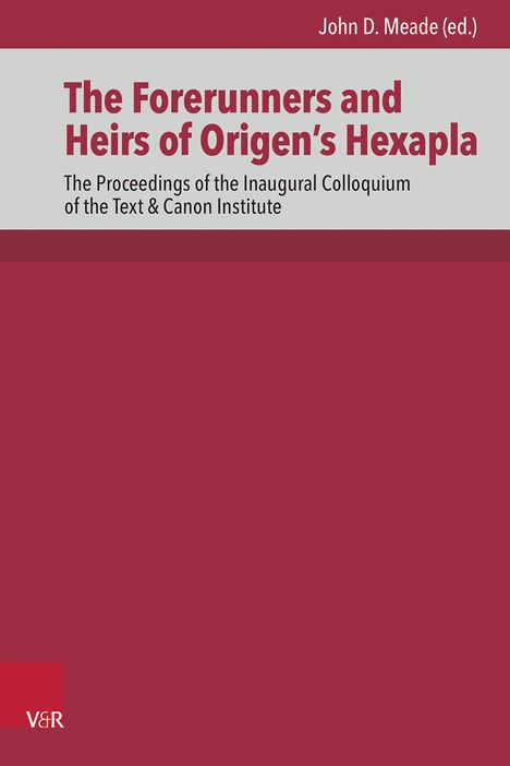 The Forerunners and Heirs of Origen's Hexapla, Buch