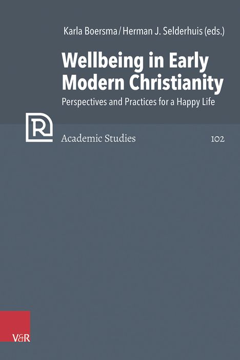 Wellbeing in Early Modern Christianity, Buch