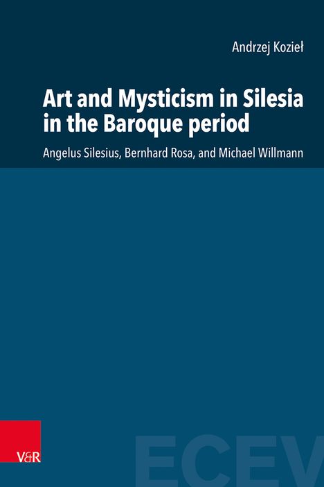 Andrzej Koziel: Art and Mysticism in Silesia in the Baroque period, Buch