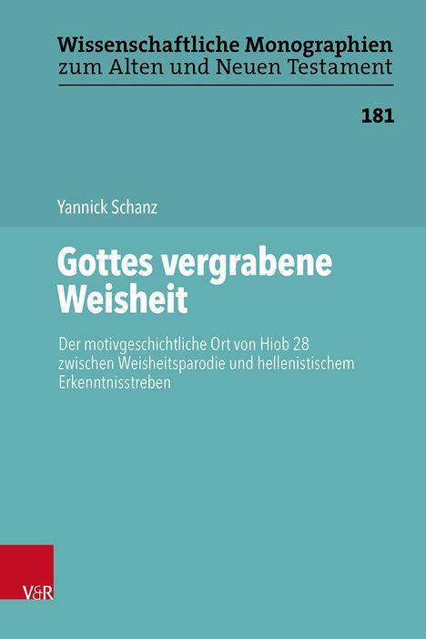 Yannick Schanz: Gottes vergrabene Weisheit, Buch