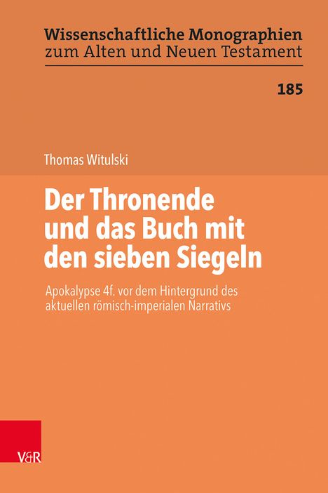 Thomas Witulski: Der Thronende und das Buch mit den sieben Siegeln, Buch