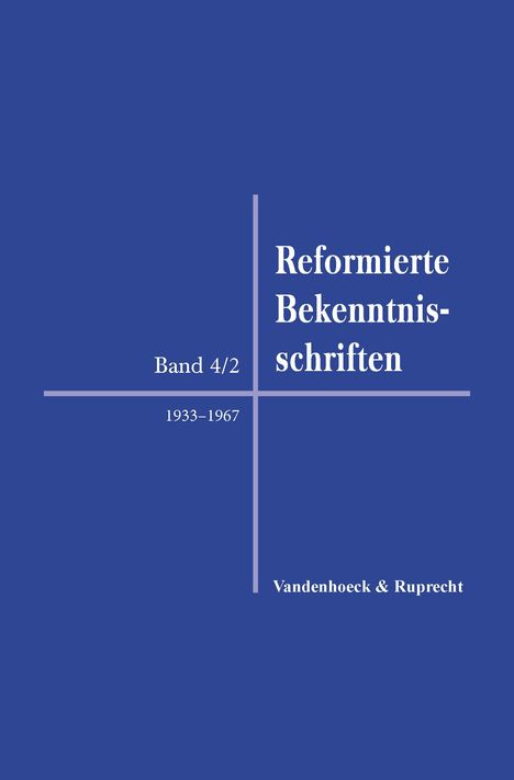 Reformierte Bekenntnisschriften, Buch