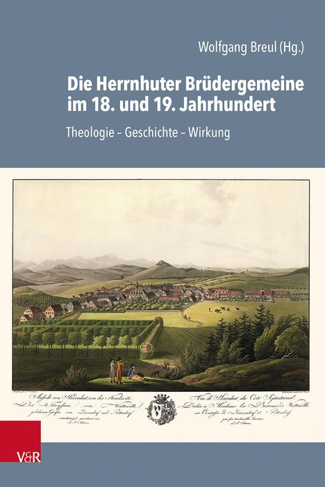 Die Herrnhuter Brüdergemeine im 18. und 19. Jahrhundert, Buch