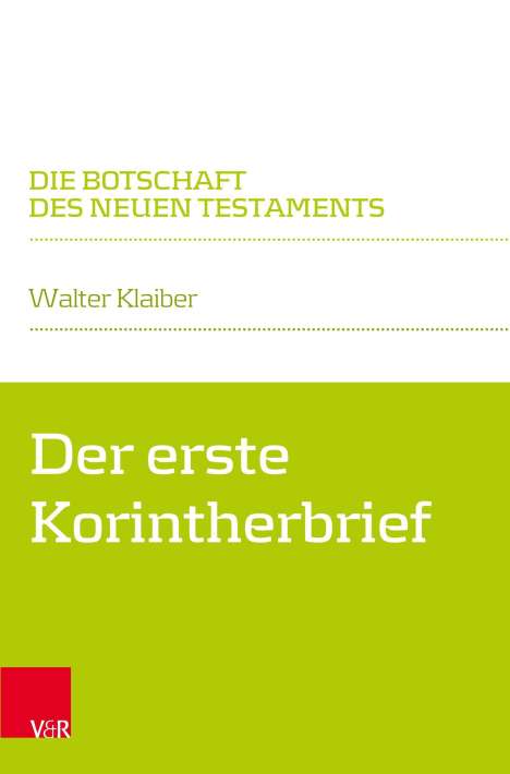 Walter Klaiber: Der erste Korintherbrief, Buch