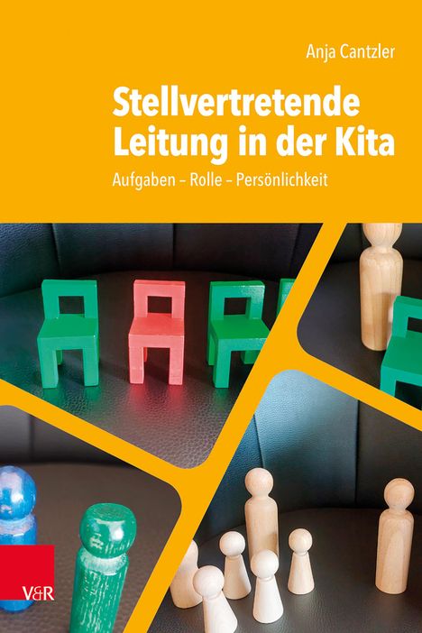 Anja Cantzler: Stellvertretende Leitung in der Kita, Buch