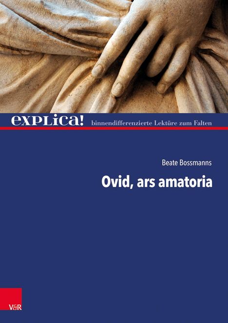 Beate Bossmanns: Ovid, ars amatoria, Buch