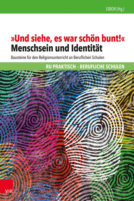 "Und siehe, es war schön bunt!", Buch